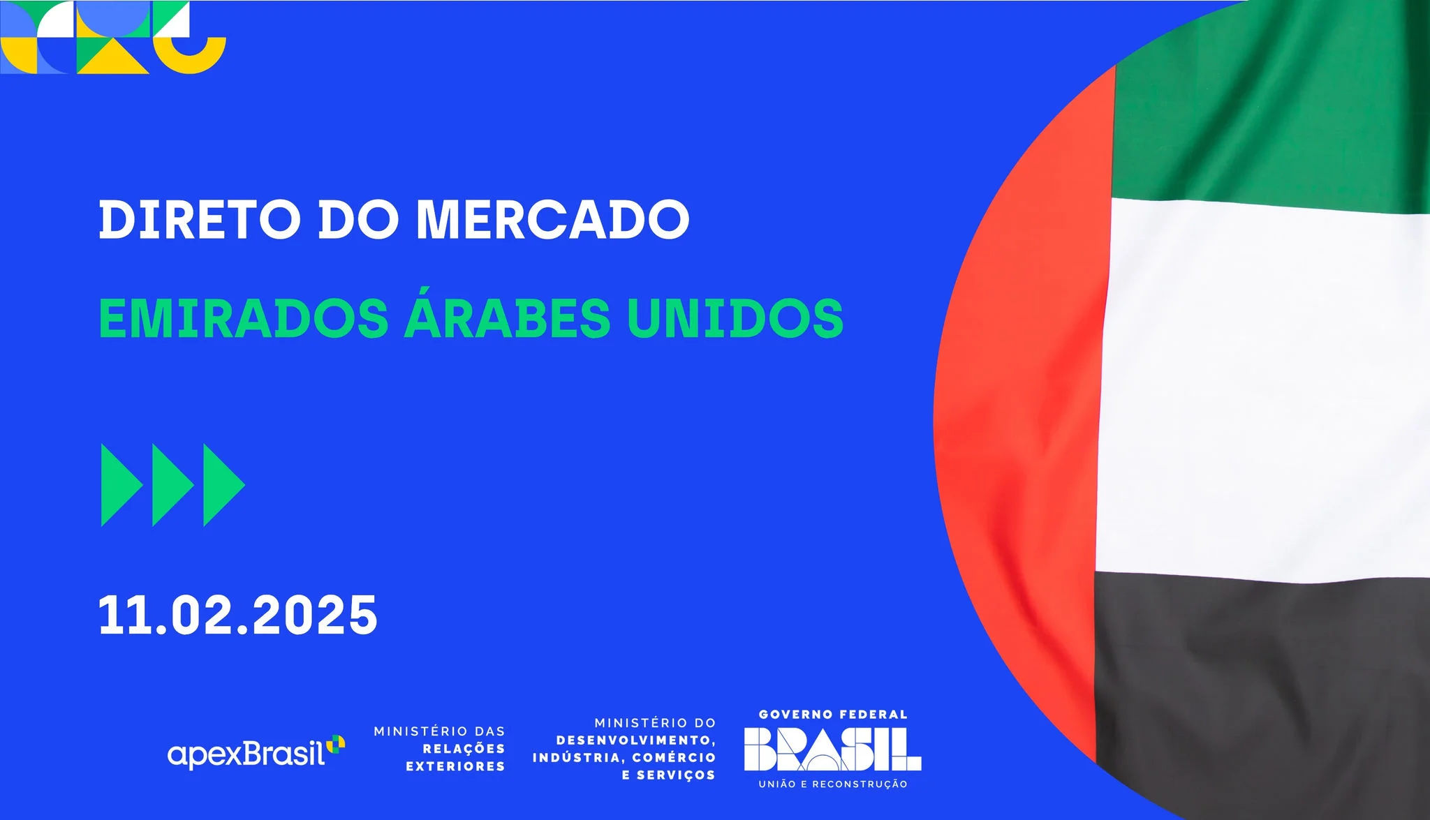 WEBINAR DIRETO DO MERCADO - EMIRADOS ÁRABES UNIDOS - 2025